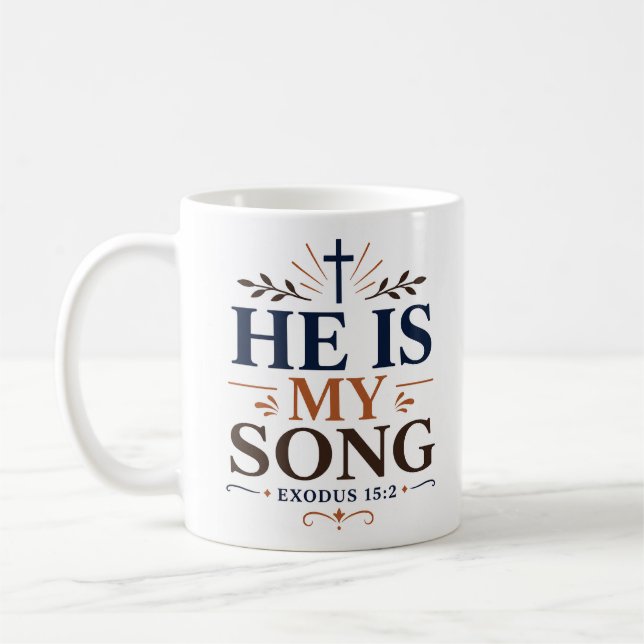 Mug Il est ma chanson Inspirante Citation Chrétienne (Gauche)