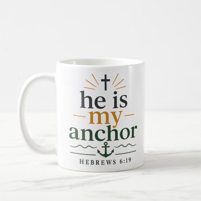 Mug Il Est Mon Ancre Typographie De L'Écriture Sainte  (Gauche)