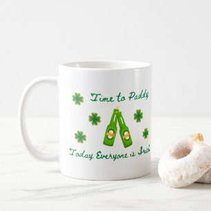 Mug Il est temps pour Paddy, Aujourd'hui tout le monde