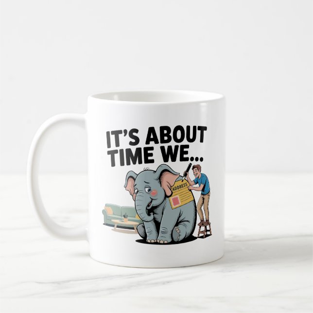 Mug Il est temps qu’on… L’éléphant drôle dans la pièce (Gauche)