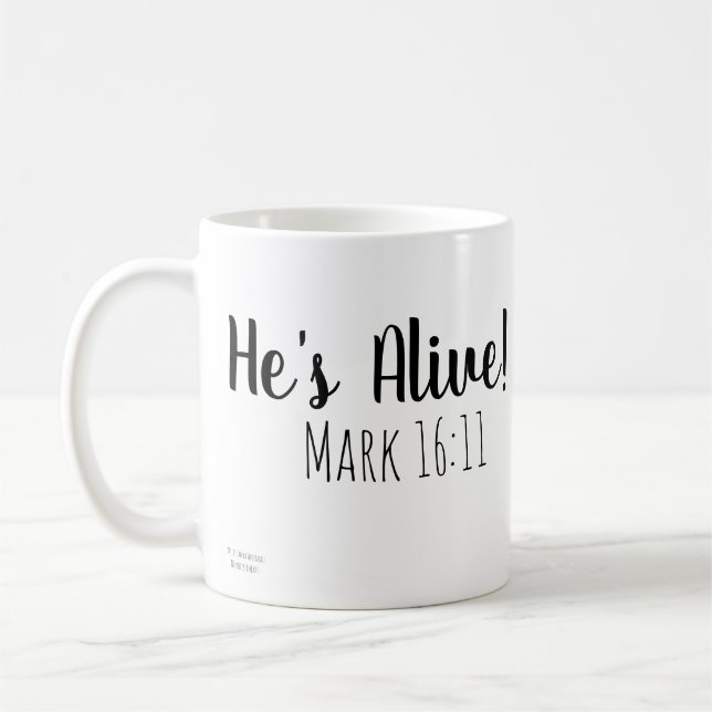 Mug Il est vivant Mark 16:11 (Gauche)