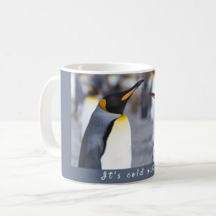 Mug Il fait froid à l'extérieur de King Penguin phot