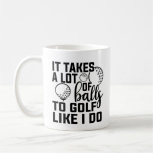 Mug Il faut beaucoup de balles au golf comme moi