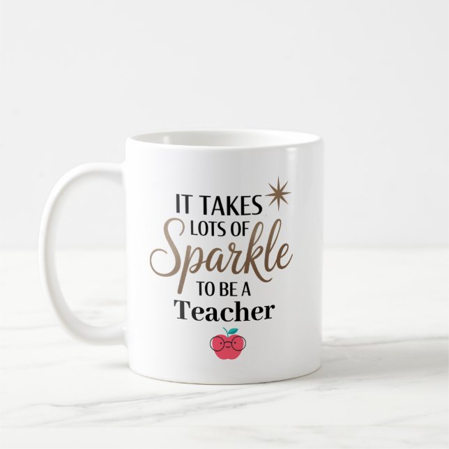 Mug Il faut de l'éclat pour être un enseignant Personn (Gauche)