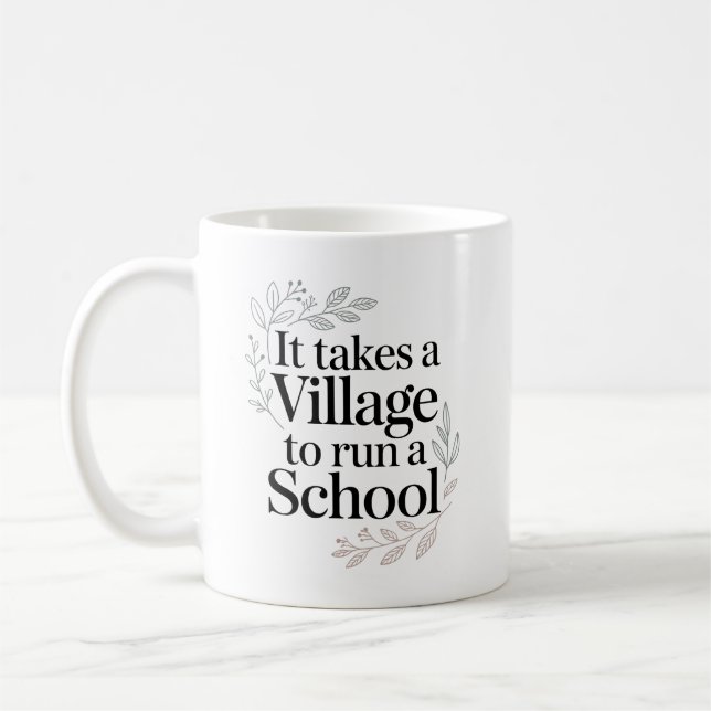 Mug Il faut tout un village pour diriger une citation  (Gauche)