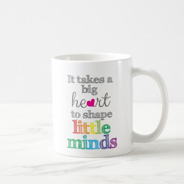 Mug Il faut un GRAND CŒUR pour façonner les petits esp (Droite)