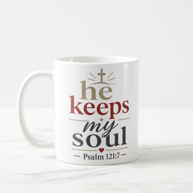 Mug Il garde mon âme Inspirante Citation de réconfort  (Gauche)