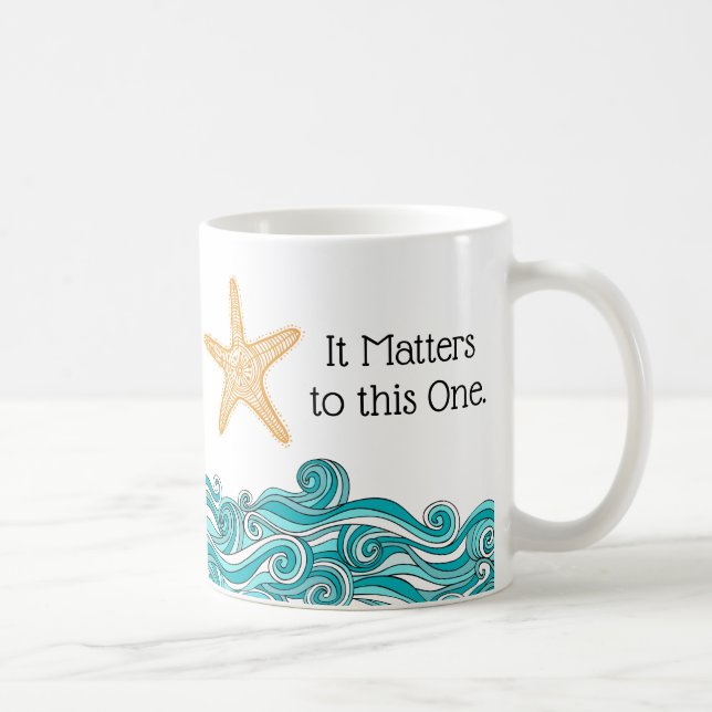 Mug Il importe à cette une étoile de mer (Droite)