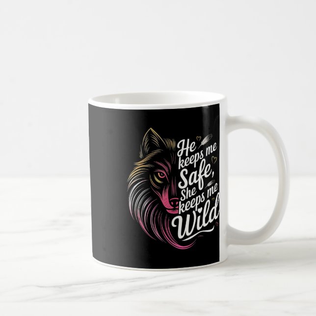 Mug Il Me Garde En Sécurité Elle Me Garde Wolf Art Lov (Droite)