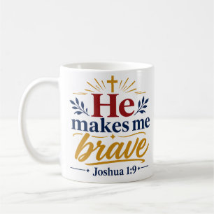 Mug Il me rend courageux, Écriture chrétienne inspiran