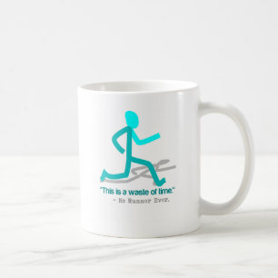 Mug Il N'A Jamais Dit Aucun Coureur
