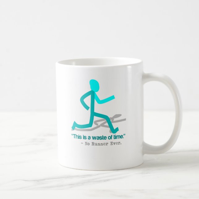 Mug Il N'A Jamais Dit Aucun Coureur (Droite)