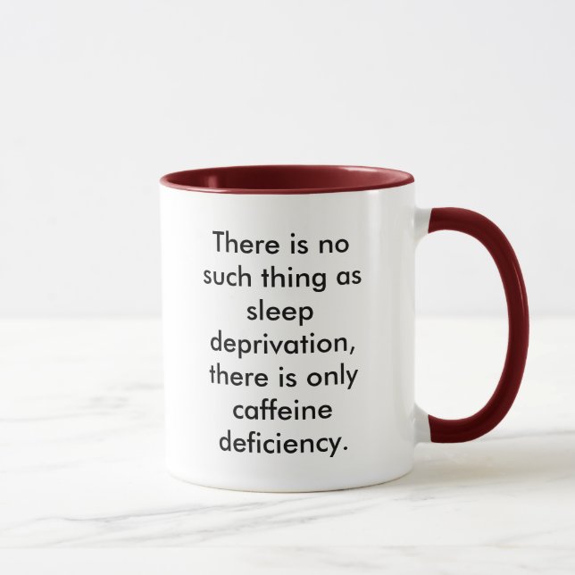 Mug Il n'y a aucune une telle chose comme la privation (Droite)