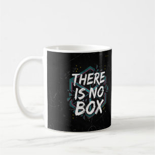 Mug Il n'y a pas de boîte