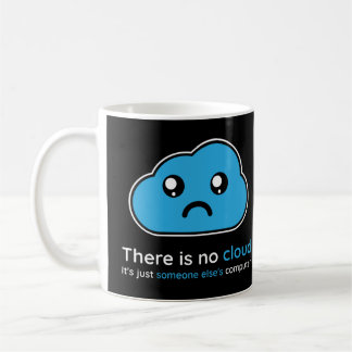 Mug Il N'Y A Pas De Nuage ! Couleur blanche et bleue