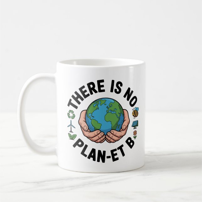 Mug Il n'y a pas de plan-et-B (Gauche)