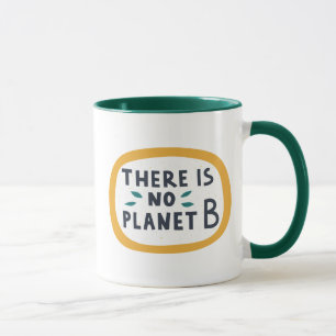 Mug Il N'Y A Pas De Planète B