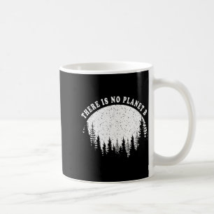 Mug Il n'y a pas de planète B Joyeuse Journée de la Te
