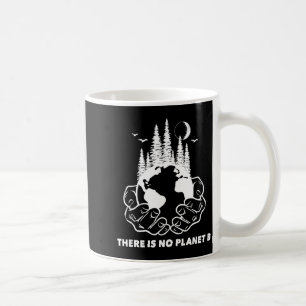 Mug Il n'y a pas de planète B Sauvegarder l'environnem
