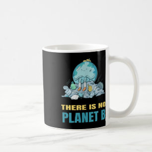 Mug Il N'Y A Pas De Planète B Terre Nature De l'enviro