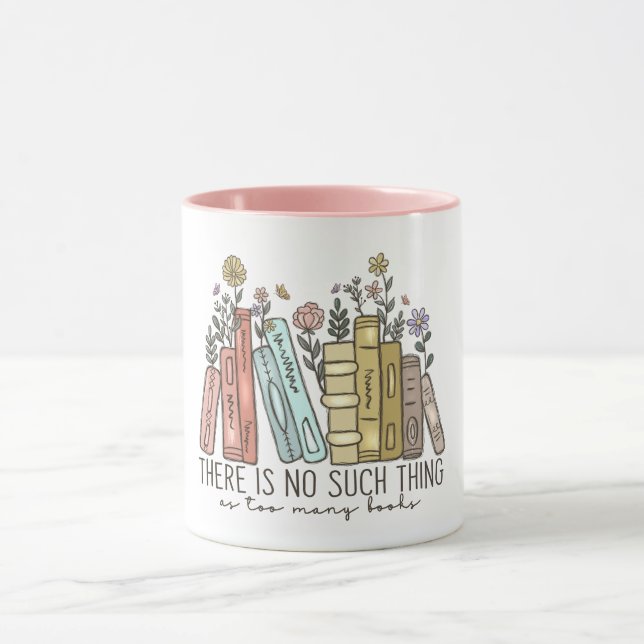 Mug Il n'y a pas de trop de livres (Centre)