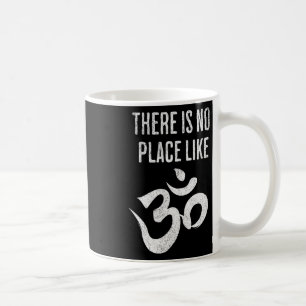 Mug Il n'y a pas d'endroit comme Om Sanskrit Yoga Medi