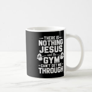 Mug Il n'y a rien que Jésus et Gym ne peuvent pas me f