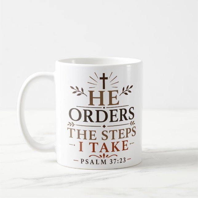 Mug Il Ordonne Les Pas Que Je Fais Citation De Verset  (Gauche)
