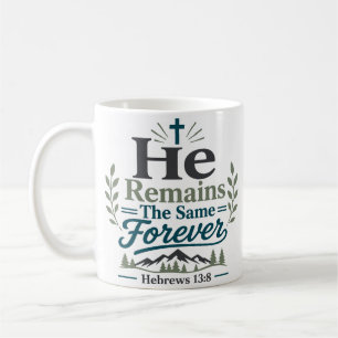 Mug Il Reste Le Même Pour Toujours Verset Biblique
