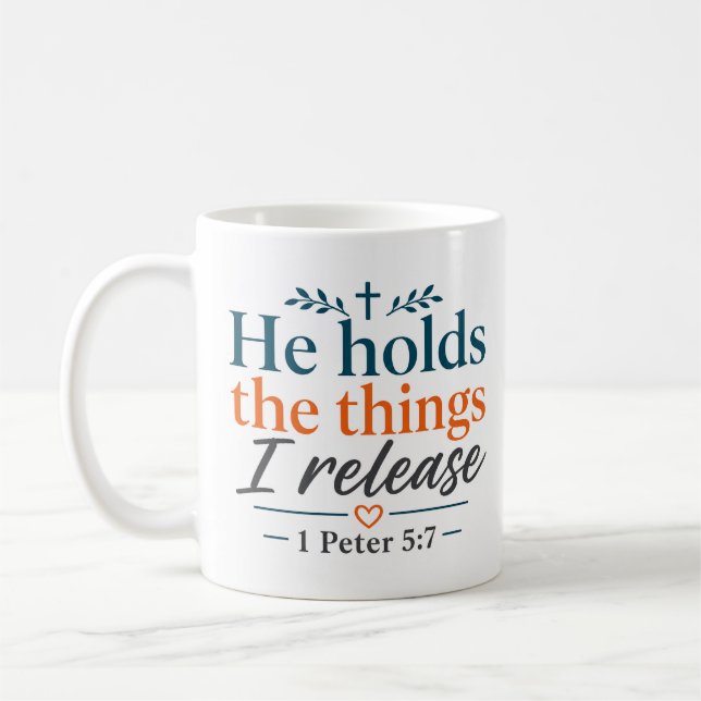 Mug Il Retient Les Choses Que Je Libère Espoir Chrétie (Gauche)