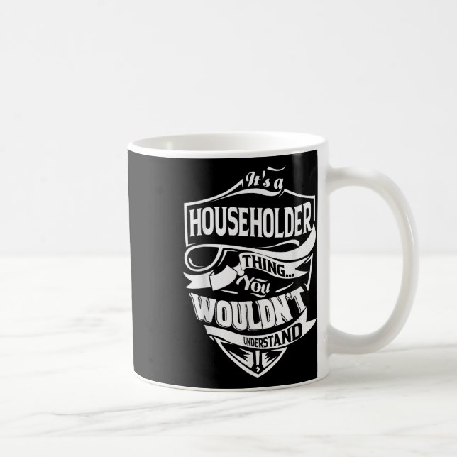 Mug Il S'Agit D'Un Don De Chose Pour Le Ménage (Droite)
