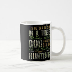 Mug Il Vaut Mieux S'Asseoir Dans Un Arbre En Pensant À