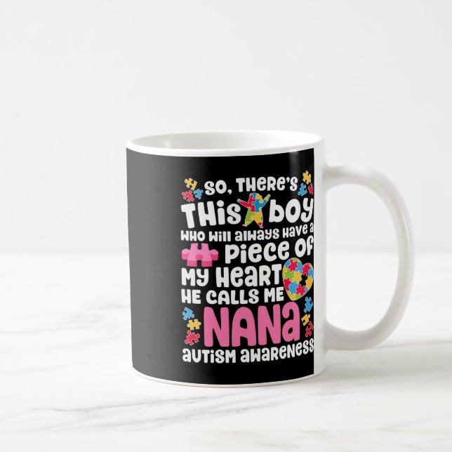 Mug Il y a ce garçon qu'il m'appelle Nana Sensibilisat (Droite)