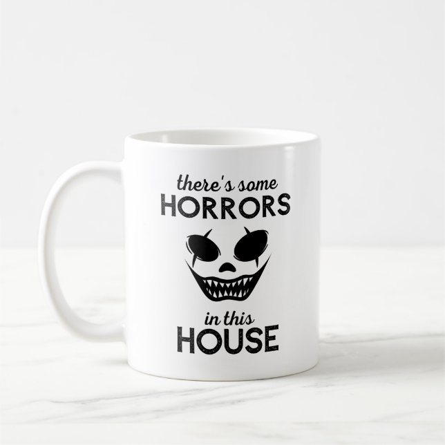 Mug Il y a des horreurs dans cette maison (Gauche)