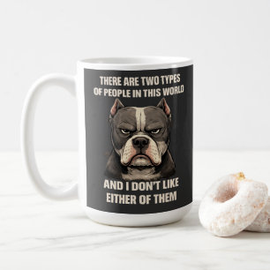 Mug Il y a deux types de personnes chien pitbull drôle