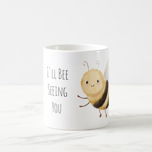 Mug I'll Bee Seeing You  (Centre)