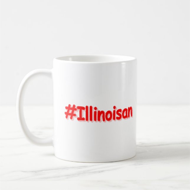 Mug "#Illinoisan " Joli design. Commandez dès maintena (Gauche)