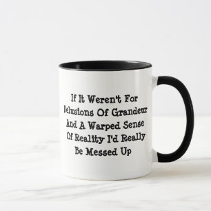 Mug Illusions De Grandeur Réalité Déformée Drôle