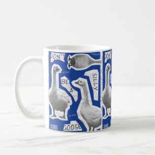 Mug Illustration d'œuvre d'art Ne soyez pas une oie id