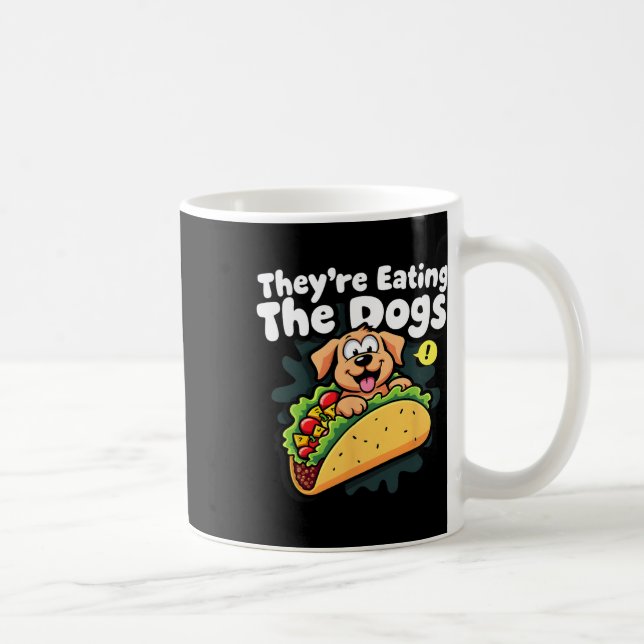 Mug Ils mangent les chiens Funny Trump les chats les  (Droite)