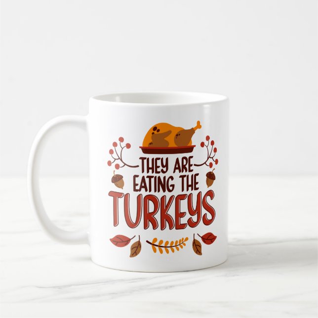 Mug Ils Mangent Les Dindes (Gauche)