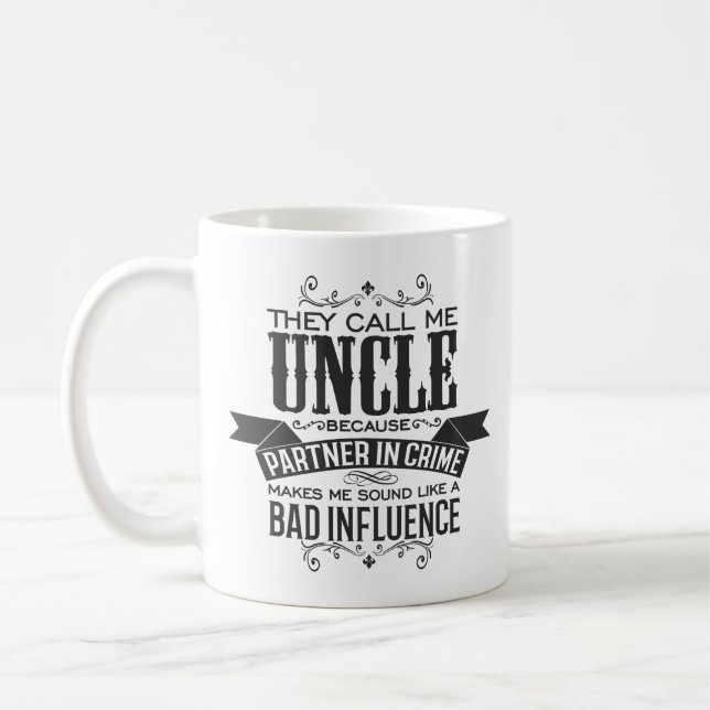 Mug Ils m'appellent oncle parce qu'ils sont partenaire (Gauche)