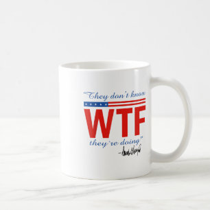 Mug Ils ne savent pas pourquoi ils le font