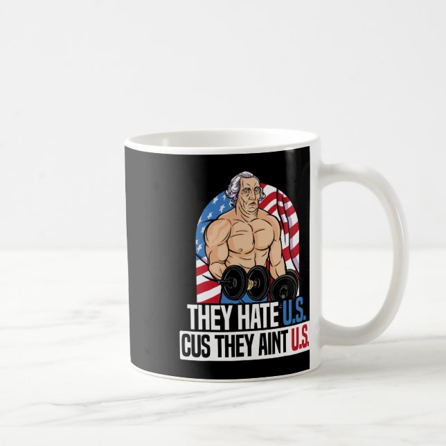 Mug Ils nous haïssent parce qu'ils ne sont pas nous Am (Droite)