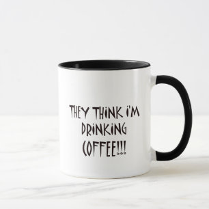 Mug ILS PENSENT que je BOIS DU CAFÉ