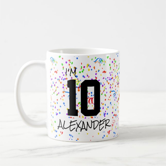 Mug I'm 10 Ajouter Nom et photo Confetti Anniversaire  (Gauche)