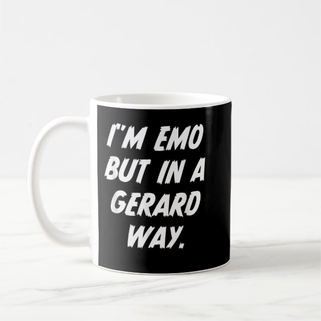 Mug I'm Emo But in Gerard Way (Gauche)