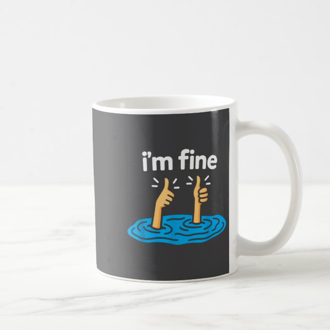 Mug I'm Fine Thumbs Up Two Like Hand Funny Sarcasm Hum (Droite)