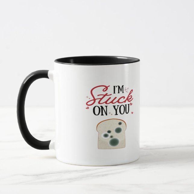 Mug Im Stuck On You Clean Romantic Style  (Gauche)