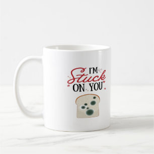 Mug Im Stuck On You Style Romantique Propre 